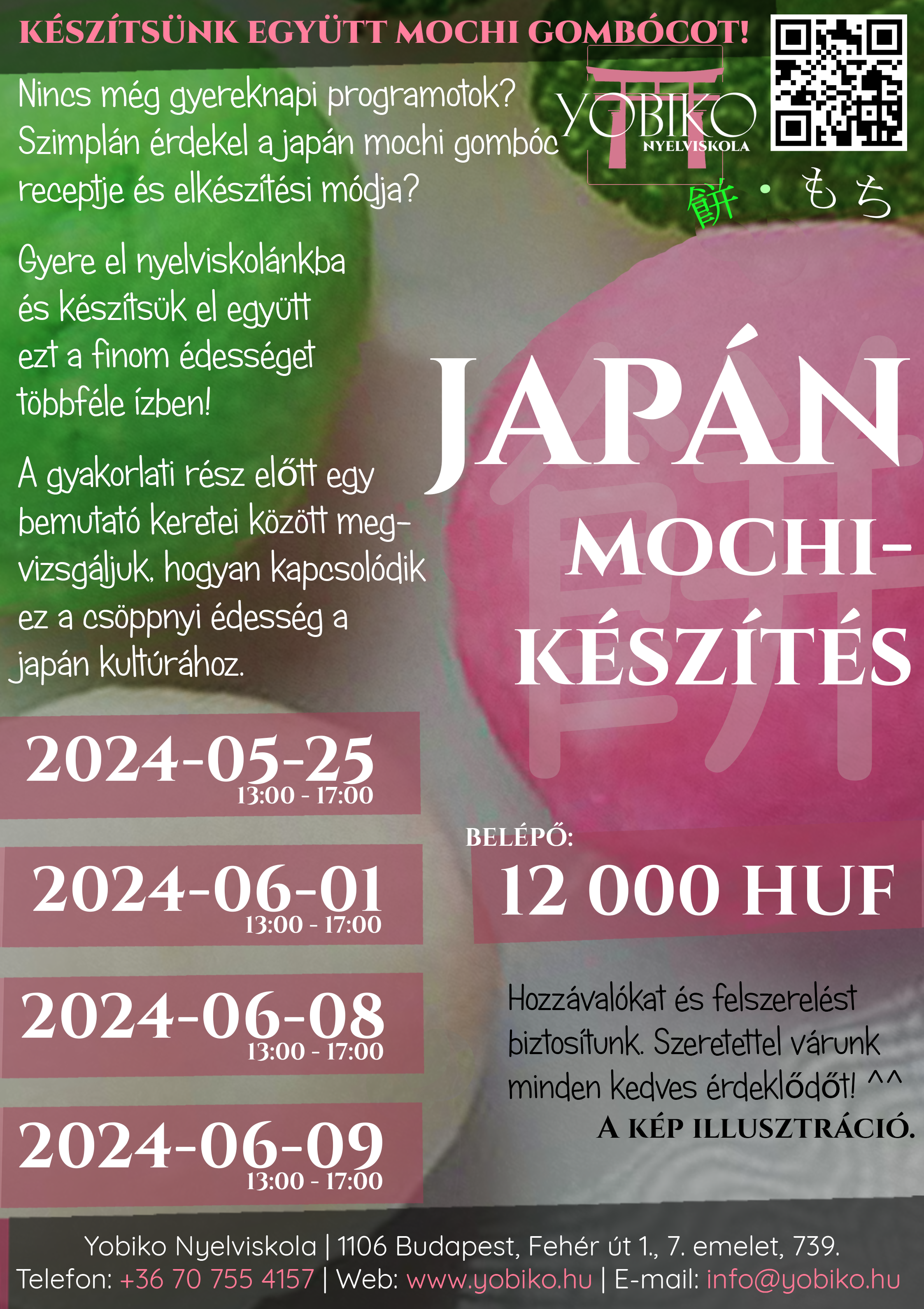 Mochikészítés 餅・もち – Gyúrjunk együtt mochi gombócot! (2024. május 25. – 2024. június 9.)
