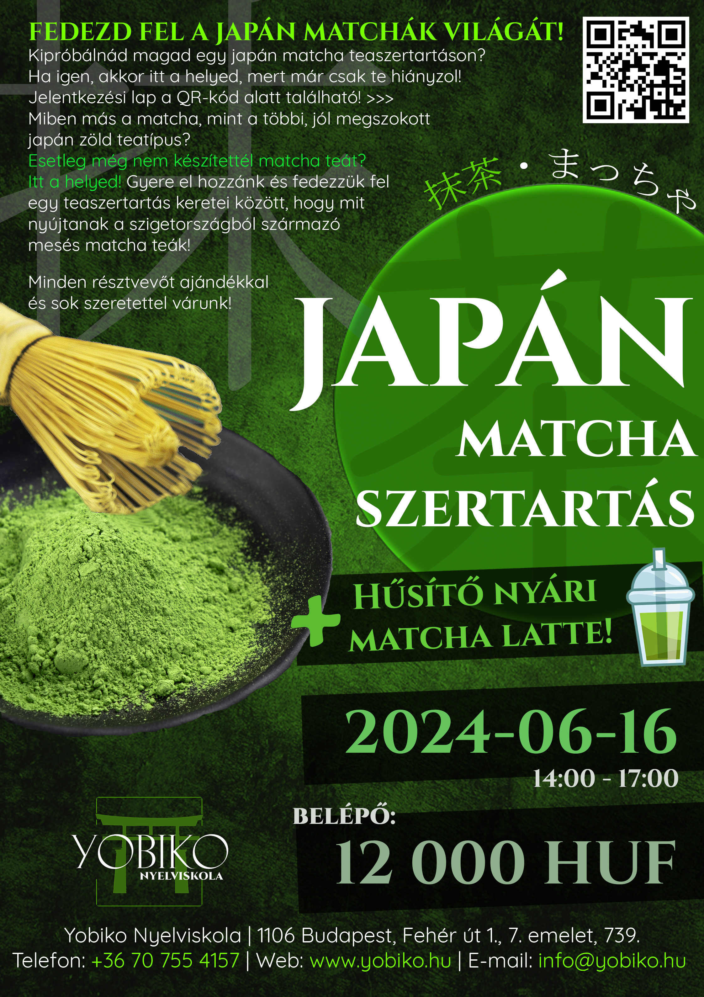 Teaszertartás: A japán matcha 抹茶 – Mitől olyan mainstream? (2024. június 16.)