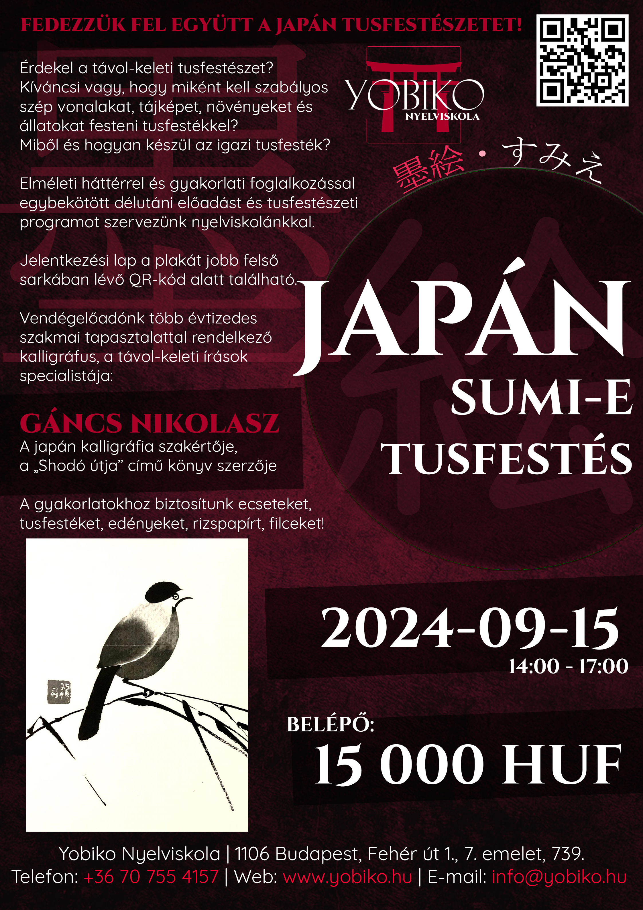 Sumi-e 墨絵 – Japán tusfestészet – Tanulj szakavatott mestertől! (2024. szeptember 15.)