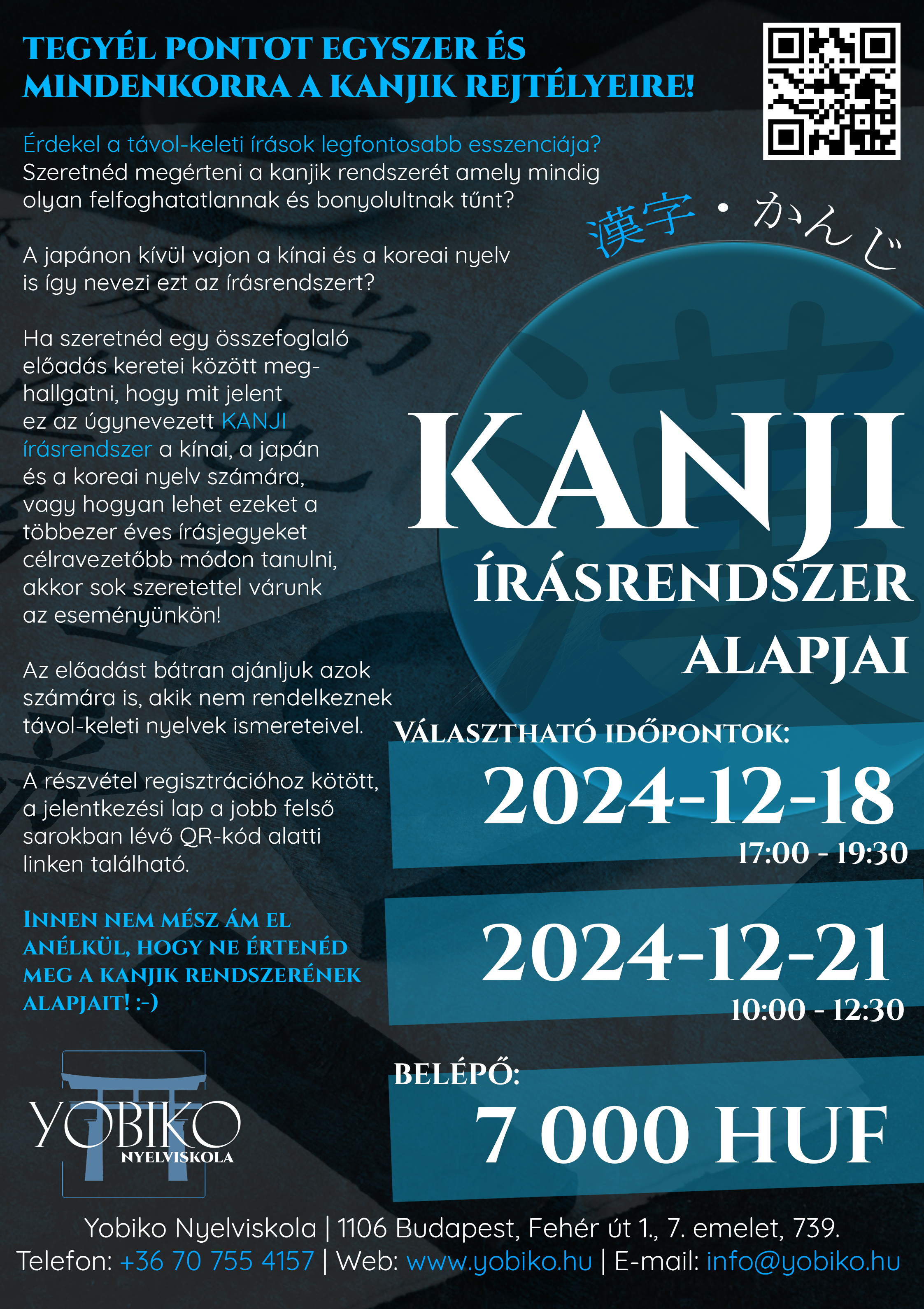 Kanjik rendszerének alapjai – Távol-keleti írások esszenciája (2024. december 18./21.)