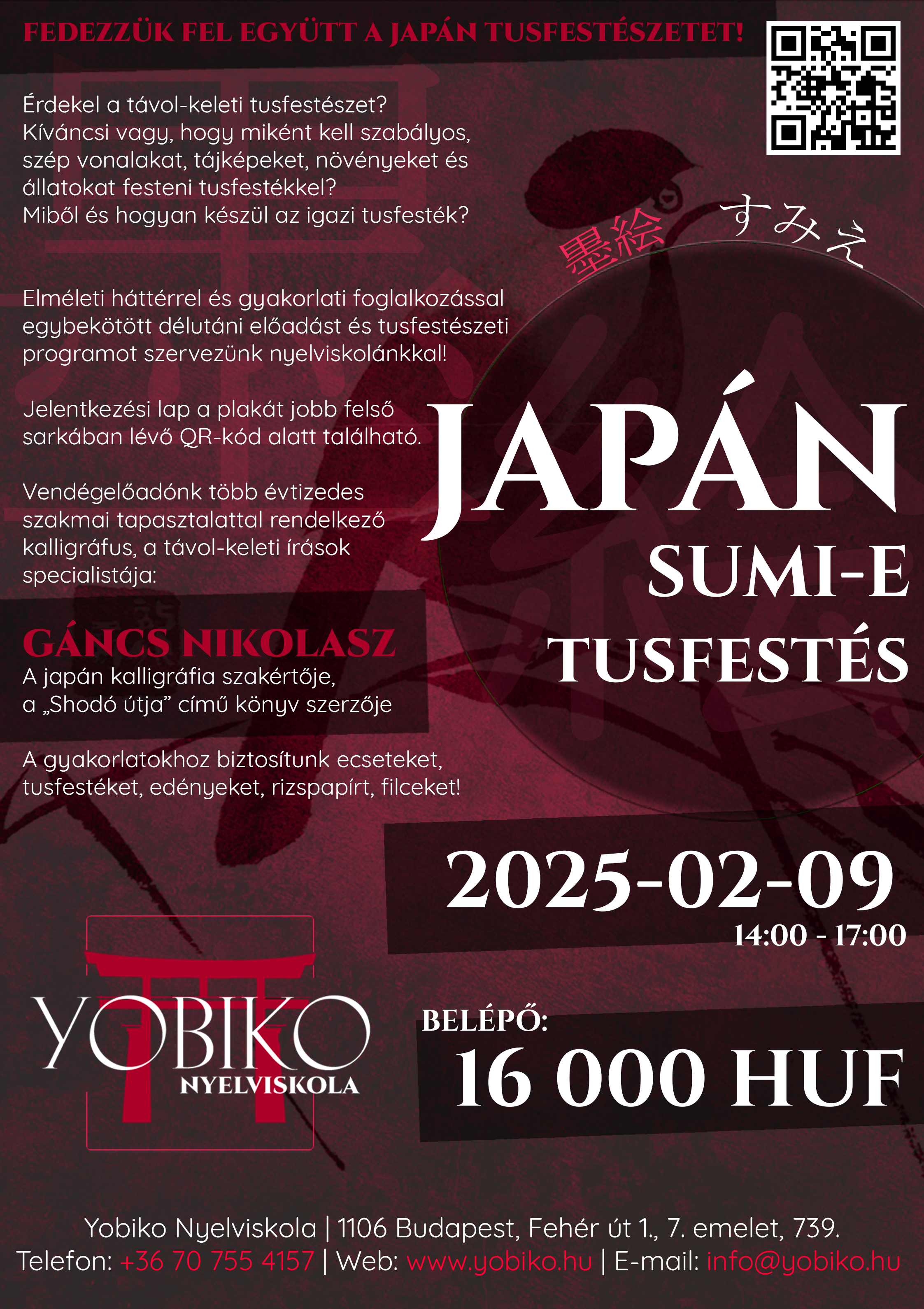 Sumi-e 墨絵 – Japán tusfestészet – Tanulj szakavatott mestertől! (2025. február 9.)