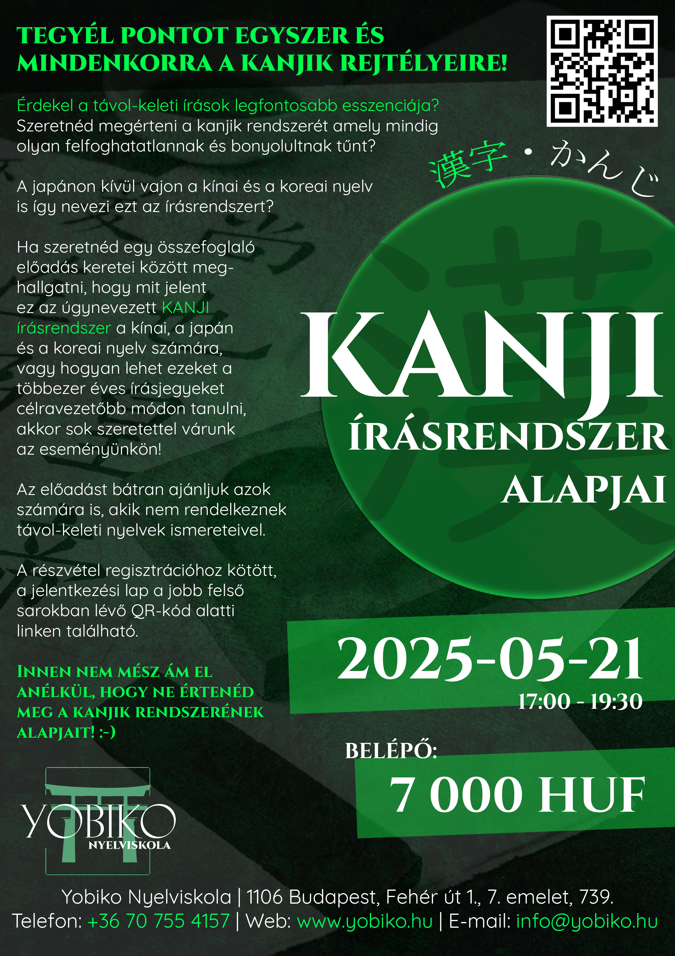 Kanjik rendszerének alapjai – Távol-keleti írások esszenciája (2025. május 21.)
